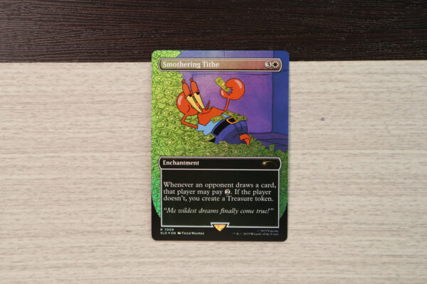 Smothering Tithe #7009 SLD foil