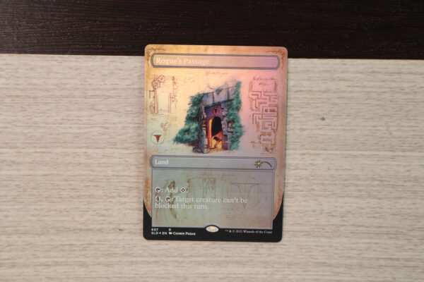Rogue's Passage #607 SLD foil